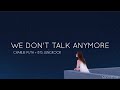 We Don&#39;t Talk Anymore (Lyrics) - Charlie Puth + Jungkook of BTS (방탄소년단)