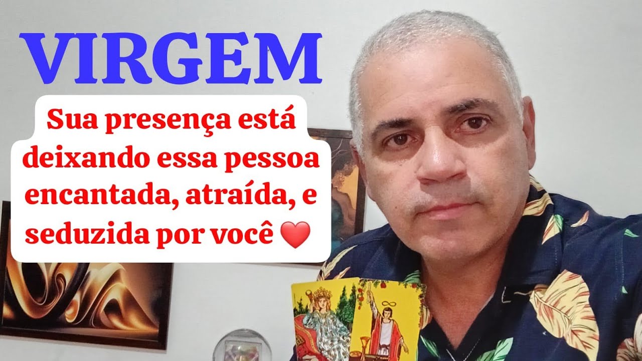 VIRGEM: SEU PODER DE ATRAÇÃO E SEDUÇÃO ESTÁ EM ALTA ❤️