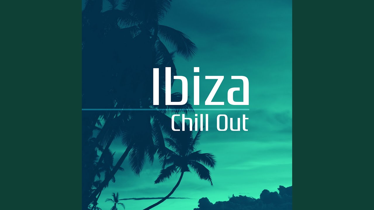 Chilled ibiza. Chillout пати. Лето чил аут. Chill Music. Chill Dance Music.