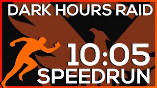 [10:05] SPEEDRUN OF DIVISION 2 DARK HOURS RAID - 7/19/2019