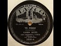 Te Perdí Por Rubén Reyes Con La Orquesta Taxco