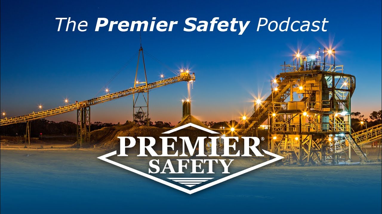 The Premier Safety Podcast EP01 "Evolution of Dropped Object Prevention"