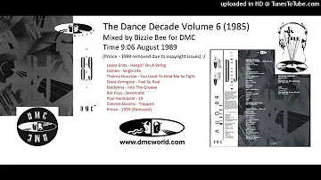 Dance Decade Volume 6 1985 (DMC Bizzie Bee Mix August 1989)