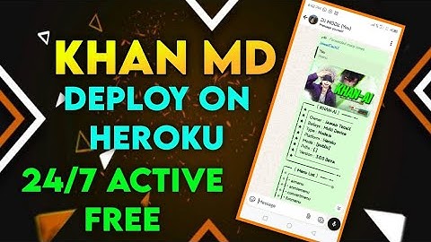How To Deploy WhatsApp Bot | KHAN-MD Free On Heroku in 24/7 Free 🆓🔥