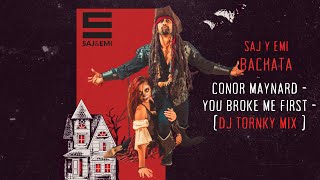 Saj Y Emi Conor Maynard You Broke Me First Dj Tronky Bachata Mix Bachata Sensual Dance
