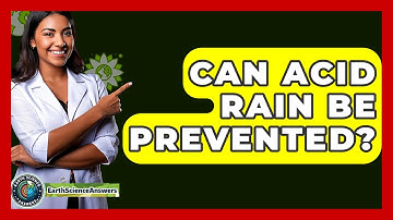 Can Acid Rain Be Prevented? - Earth Science Answers
