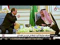 روابط تاريخية وطيدة العلاقات بين مصر والسعودية نموذج فريد