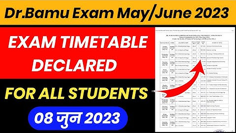 Dr Bamu May June 2023 Exam Timetable Declared 🔥 | Bamu Exam Latest Updates
