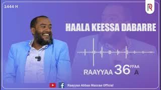 Manzuumaa Raayyaa Abbaa Maccaa 36 Guutuu Isaa Bakka Tokkotti new 2023