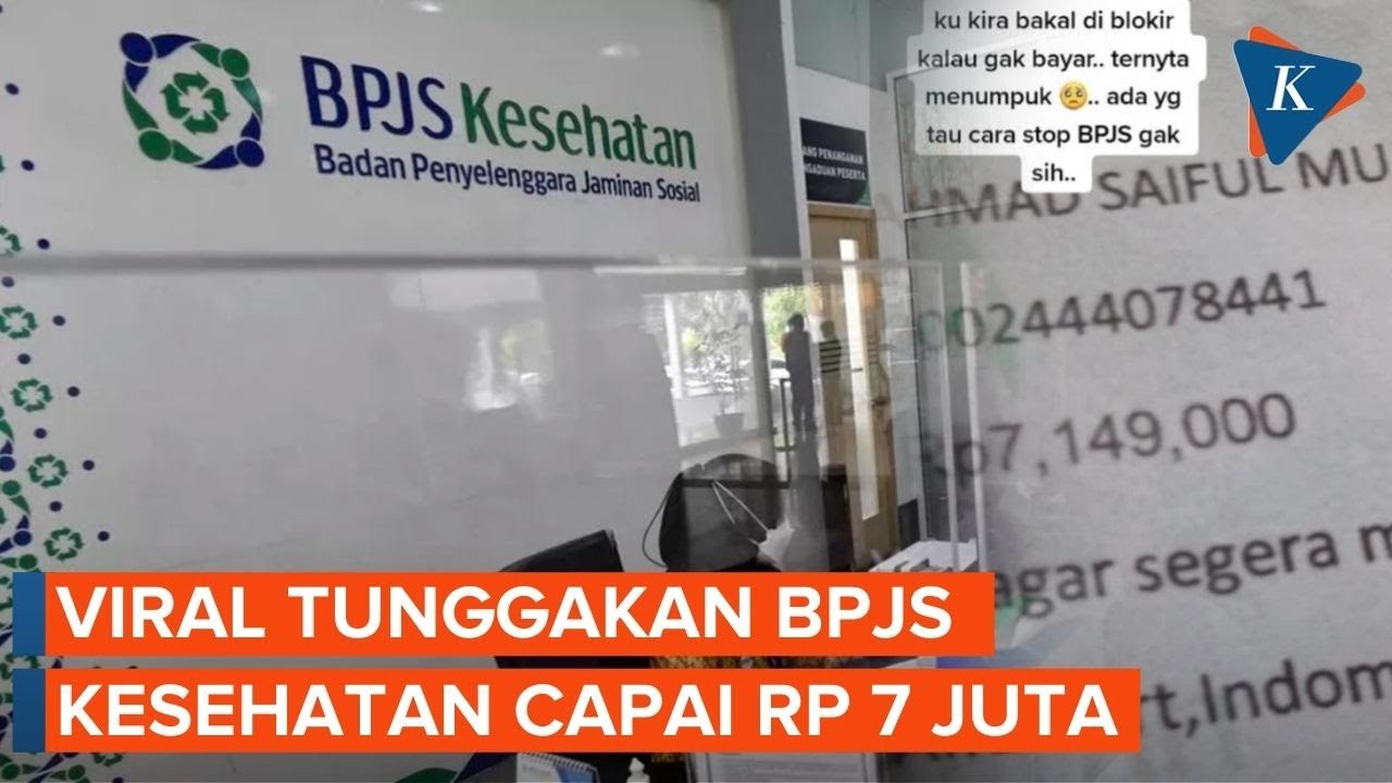 Viral Video Tunggakan BPJS Kesehatan Begini Cara Mengatasinya