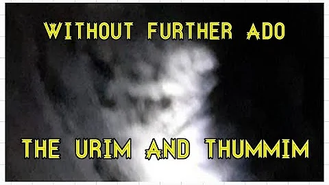 Without Further Ado-The Urim and Thummim | A Photographic Finish - DayDayNews