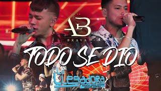 A La Brava  ft Banda La Llegadora - Todo se Dio (En Vivo)