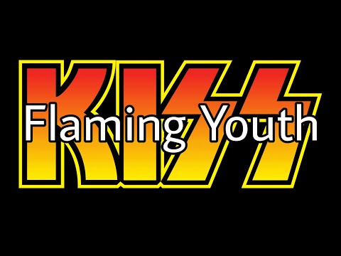 KISS - Flaming Youth