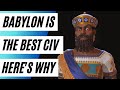 Civ 6 Leader How To: Babylon, The BEST Civ In The Entire Game