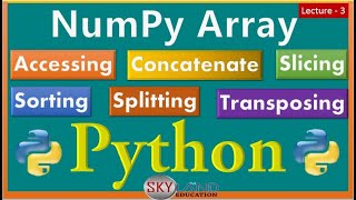 NumPy Array in Python | Numpy Array | Python NumPy Tutorial | Python Tutorial For Beginners