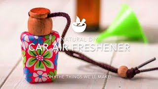 Natural DIY Car Air Freshener