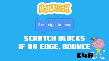 Scratch blocks - if on edge, bounce
