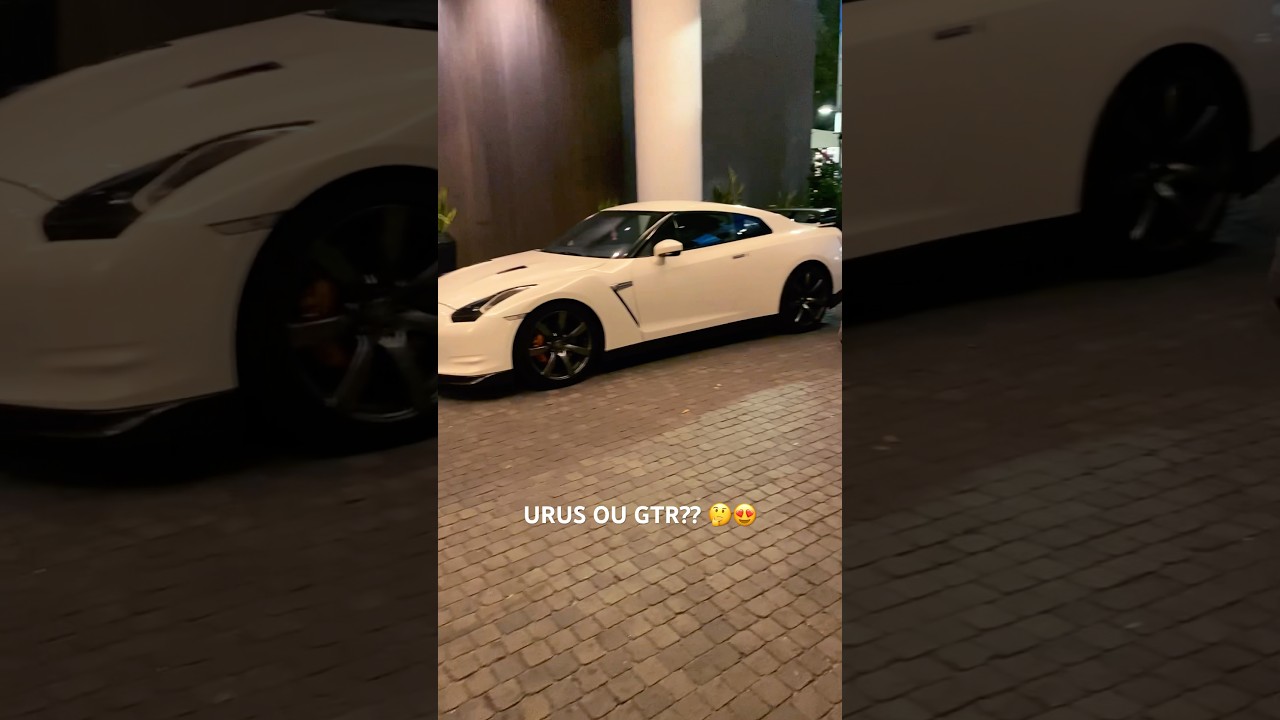 URUS OU GTR?? 🤔 