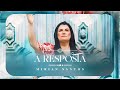 Mirian Santos - A Resposta (Clipe Oficial)