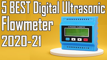 5 Best Digital Ultrasonic Flowmeter Review 2021