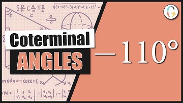 Find the angle between 0 degrees and 360 degrees that is coterminal to −110 degrees