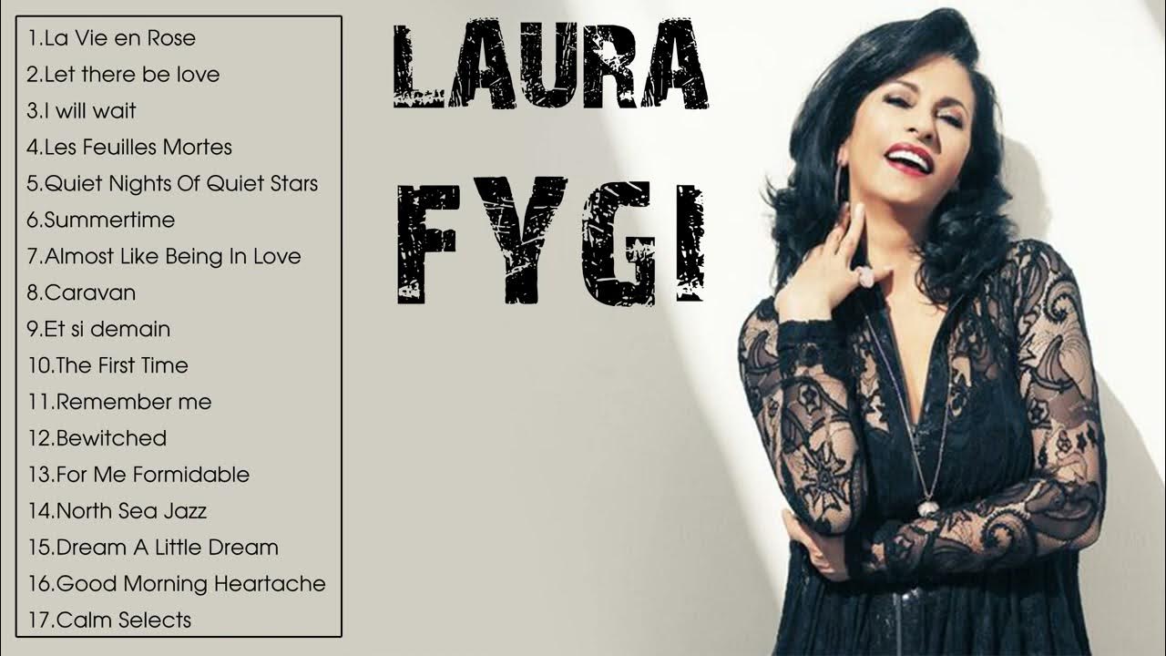 The Very Best of Laura Fygi (Full Album) Laura Fygi Greatest Hits Playlist YouTube