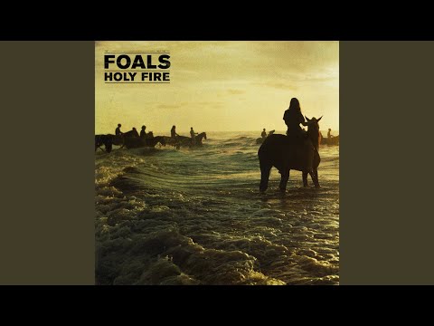 Out of the Woods - Foals