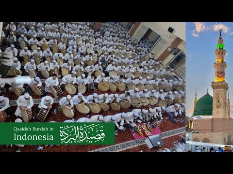 Qasidah Burdah With 250 Drums In Indonesia Tariqah Sammaniyyah قصيدة البردة Fully Translated 