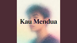 Kau Mendua