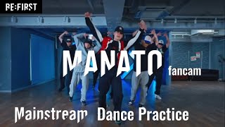 【BE:FIRST】Mainstream Dance Practice マナト推しカメラ