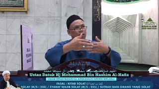 52. Syarat Wajib Solat l Dtk Hj Mohammad Bin Hashim