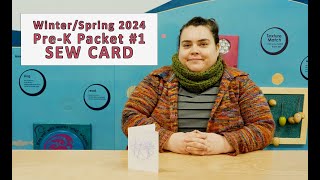 Winter/Spring 2024 Pre-K Packet 1: Sew Card