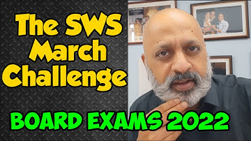 How to Study & Revise in March 2022 for the Board Exams | SWS Test Papers to Roll out soon
