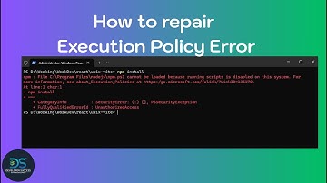 Windows Fix - How to repair Execution Policy Error npm install - Developer Success