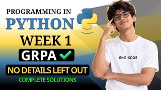 Information Programming in Python Week 1 GrPA 1 - 5 | IITM BS Degree | Detailed Explanation | EngiKode Update