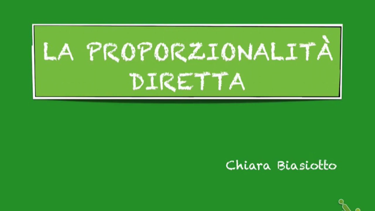 La proporzionalità diretta (nuova)