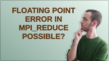 floating point error in MPI_Reduce possible?
