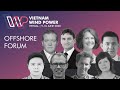 Offshore Forum I Vietnam Wind Power Virtual 2020