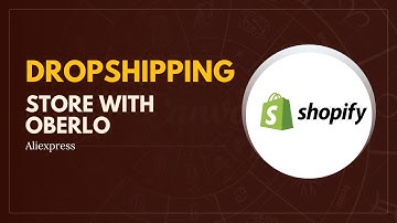 How To Create A Shopify Dropshipping Store with Oberlo & Aliexpress (UPDATED TUTORIAL)