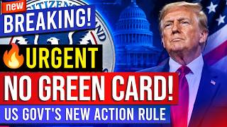 NO GREEN CARD US Govt's New Action Rule for H-1B & H-4 Visa Holders! US Immigration News