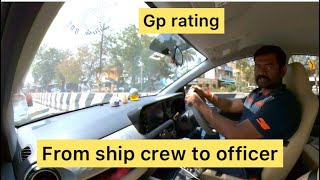 Gp Rating Crew To Officer In Merchant Navy Ship