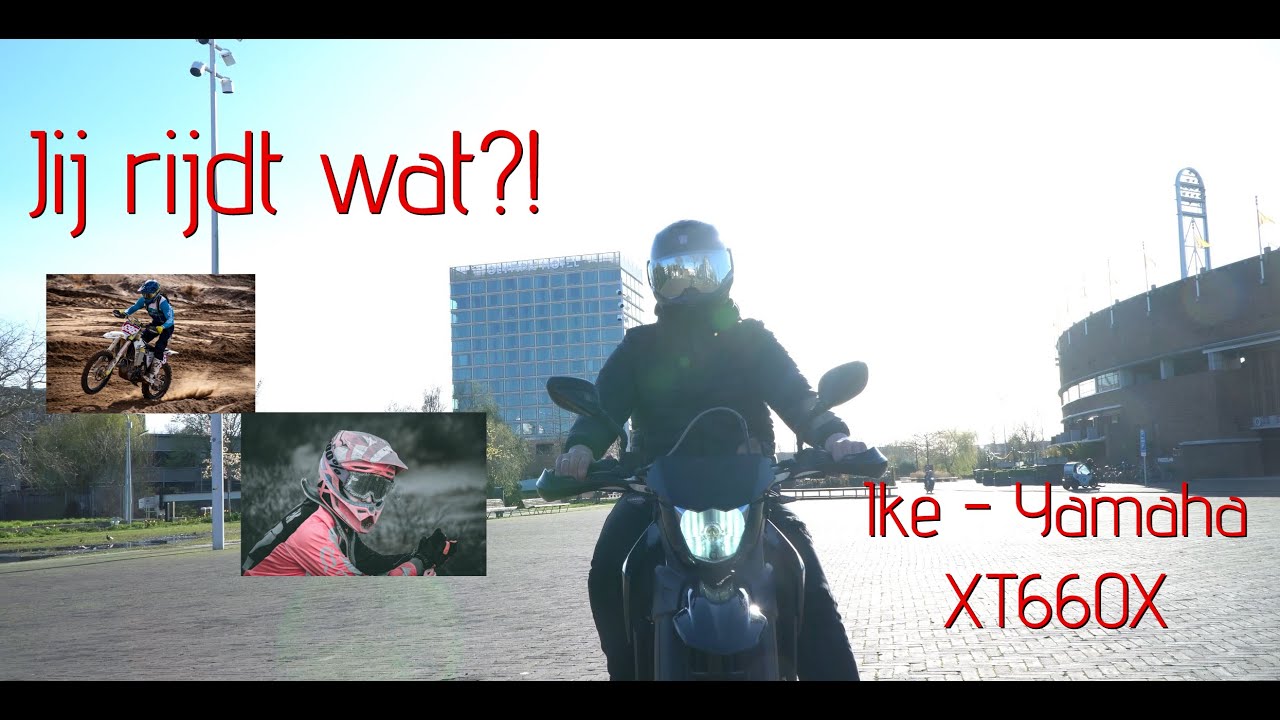 Jij rijdt wat?! - Ike Yamaha XT660X - YouTube