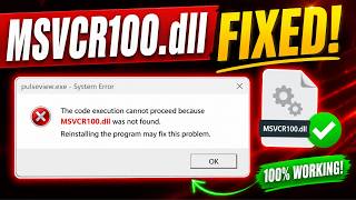 FIX The Code Execution Cannot Proceed Because MSVCR100.dll Was Not Found Windows 11 ( 2 Minute Fix ) FIX The Code Execution Cannot Proceed Because MSVCR100.dll Was Not Found Windows 11 ( 2 Minute Fix )