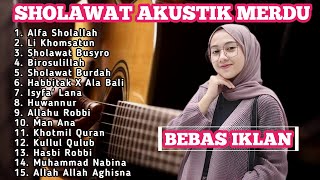 FULL ALBUM SHOLAWAT AKUSTIK TERBARU 2024 | ALBUM SHOLAWAT NABI VERSI AKUSTIK MERDU TERBARU