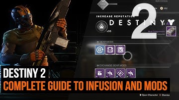 Destiny 2 - Complete guide to infusion and mods