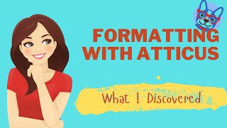 Discover How to Format With Atticus - Unbelievable Results! #omg  #selfpublishedauthor