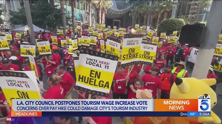 L.A. postpones vote on wage increases for tourism workers