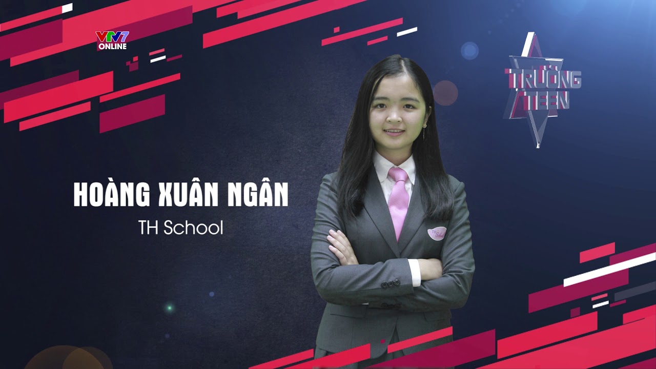 TRƯỜNG TEEN 2019 | Thí sinh được yêu thích nhất