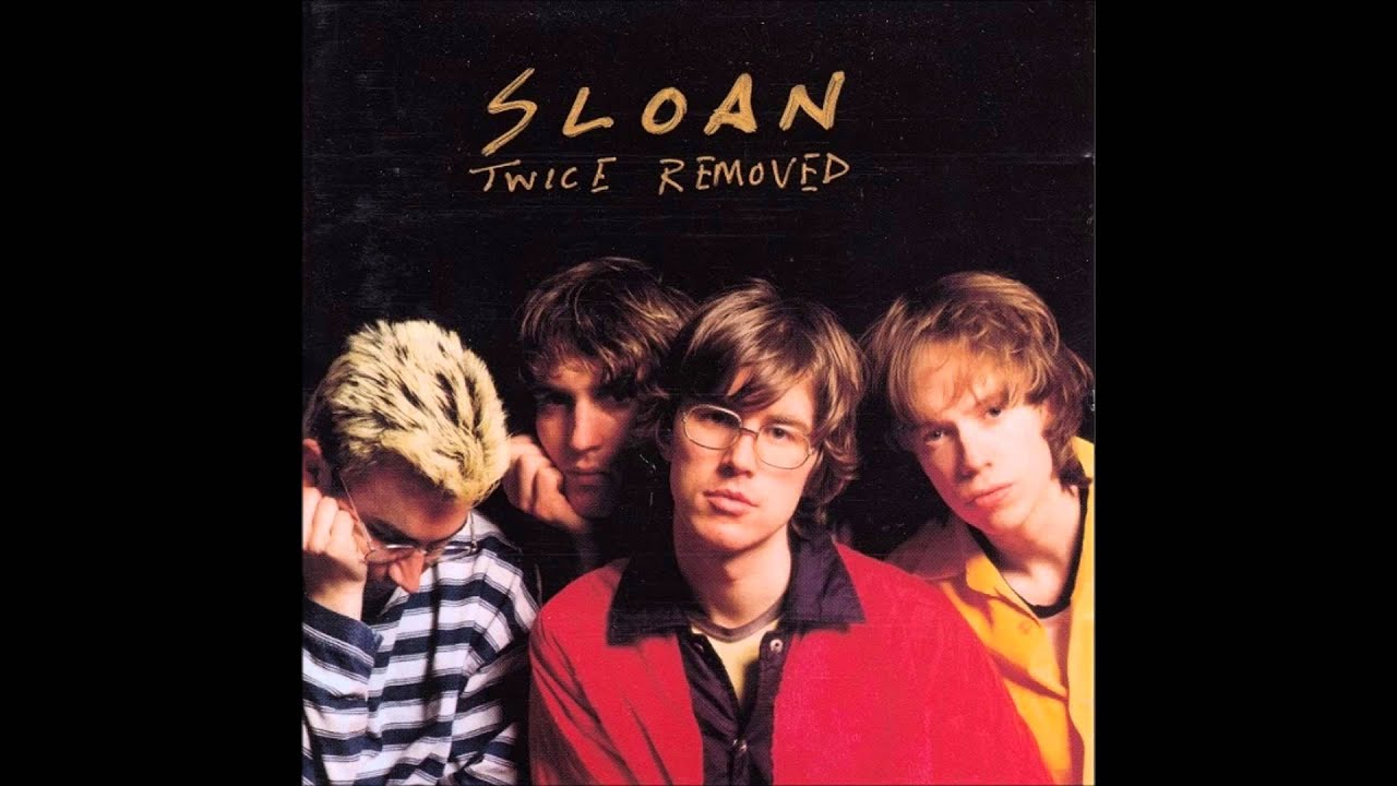 Sloan - Twice Removed (1994) - YouTube
