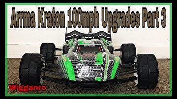 Arrma Kraton 100mph Upgrades Part 3 Speed Run Setup